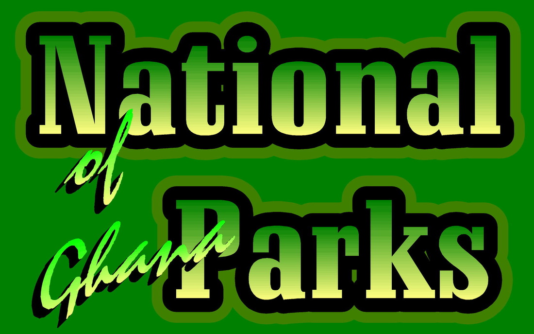 National Parks of Ghana, Kakum National Park, Elephants of Ghana, Paga, Wildlife in Ghana, Nature Reserves